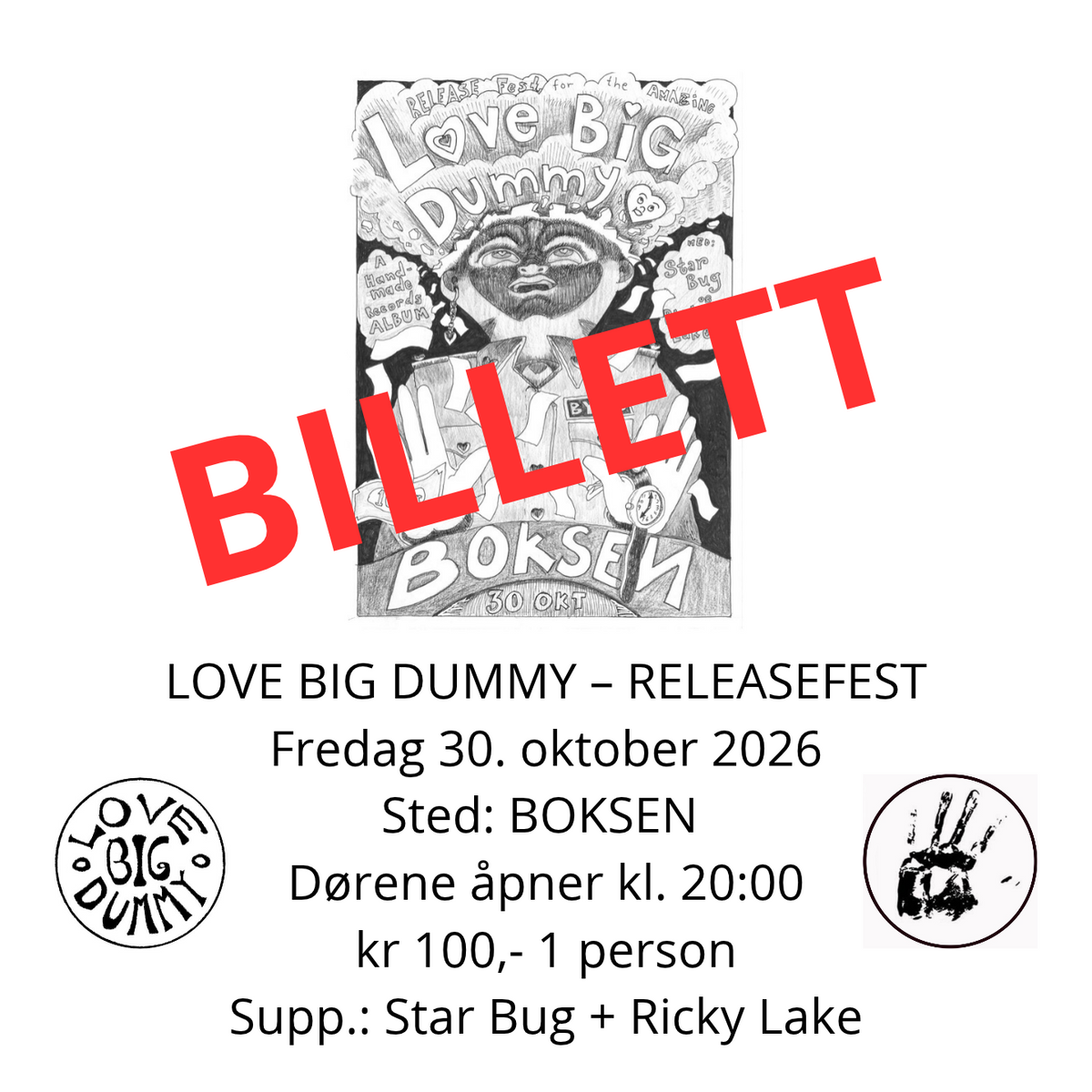 Ticket Love Big Dummy Releasefest