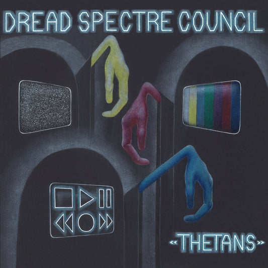 Dread Spectre Council - Thetans [Digital Album]