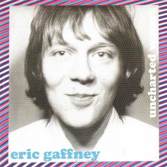 Eric Gaffney - Uncharted Waters [Digital Album]